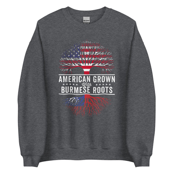 American Grown Burmese Roots Flag Sweatshirt