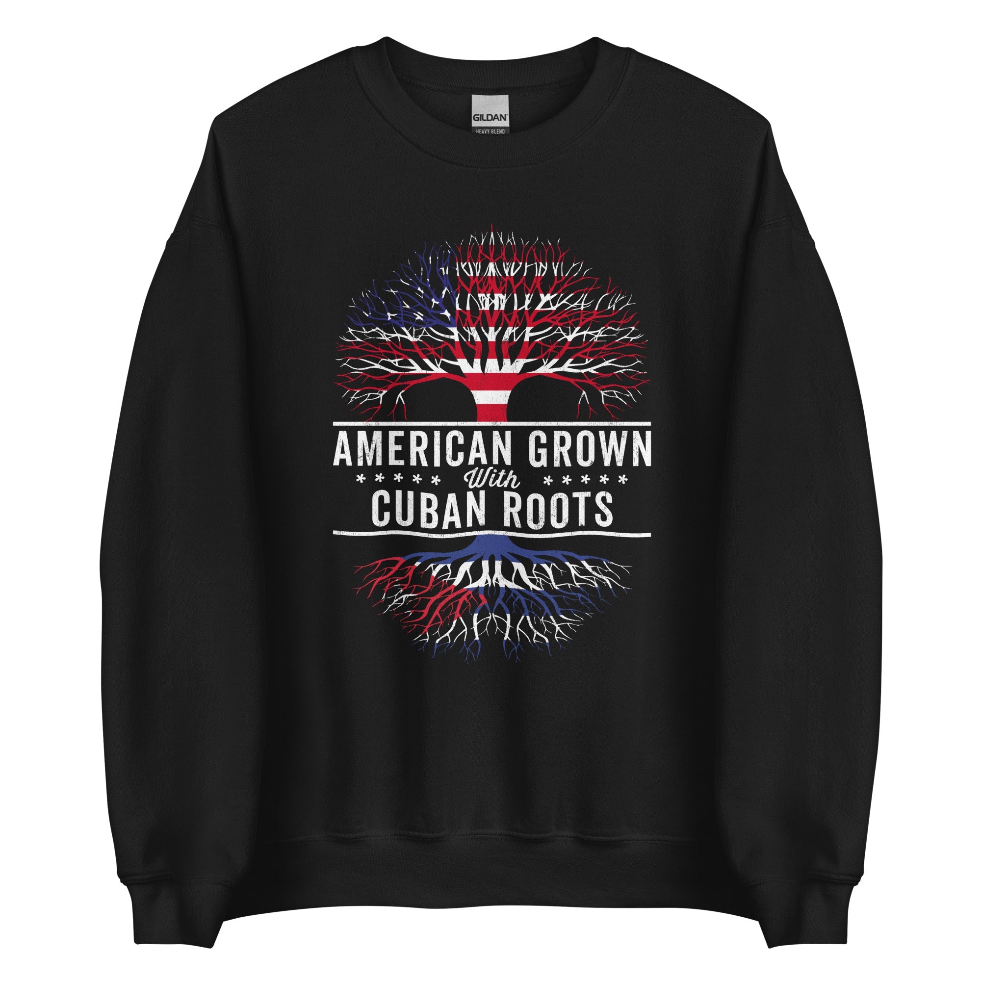 American Grown Cuban Roots Flag Sweatshirt