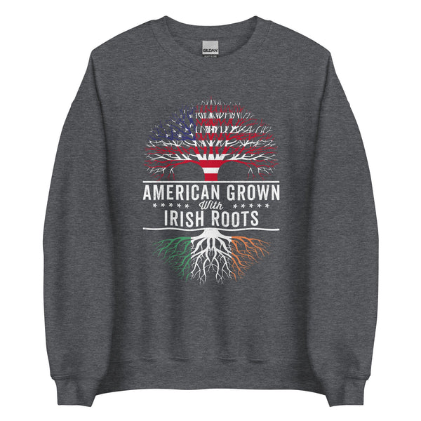 American Grown Irish Roots Flag Sweatshirt