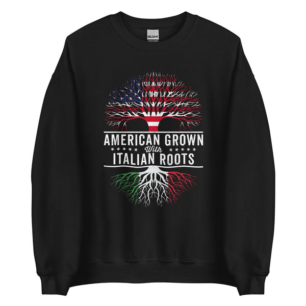 American Grown Italian Roots Flag Sweatshirt