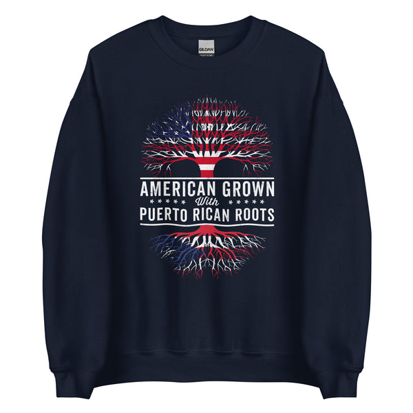 American Grown Puerto Rican Roots Flag Sweatshirt