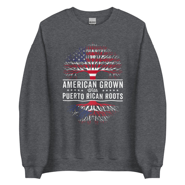 American Grown Puerto Rican Roots Flag Sweatshirt