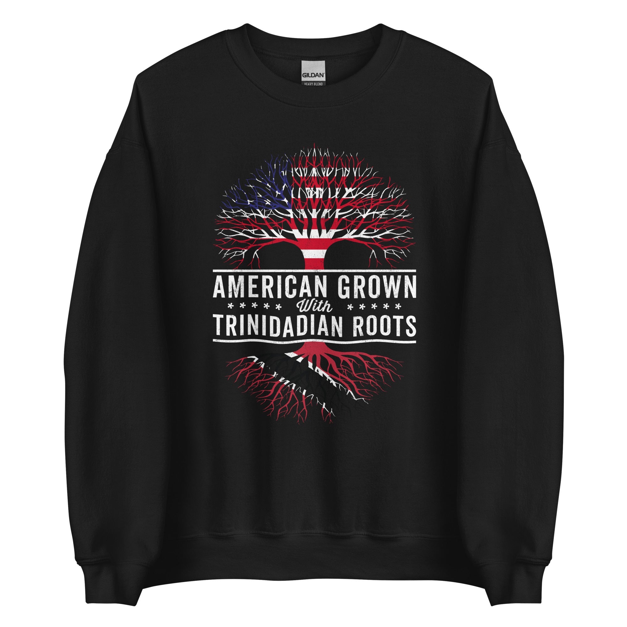 American Grown Trinidadian Roots Flag Sweatshirt