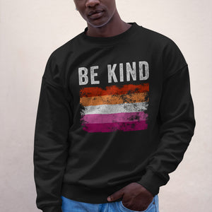 Be Kind Lesbian Flag - LGBT+ Sweatshirt