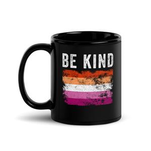 Be Kind Lesbian Flag - LGBT+ Mug