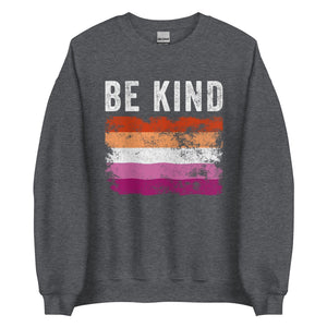 Be Kind Lesbian Flag - LGBT+ Sweatshirt
