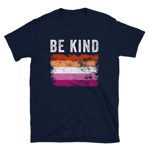 Be Kind Lesbian Flag - LGBT+ T-Shirt