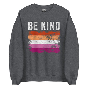 Be Kind Lesbian Flag - LGBTQIA2S+ Sweatshirt