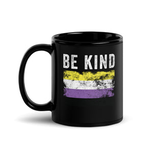Be Kind Nonbinary Flag - LGBT+ Mug