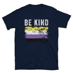 Be Kind Nonbinary Flag - LGBT+ T-Shirt