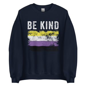 Be Kind Nonbinary Flag - LGBTQIA2S+ Sweatshirt