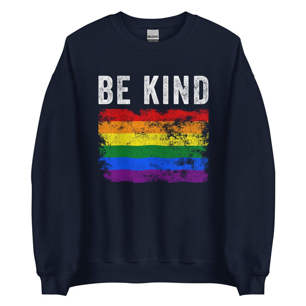 Be Kind Pride Flag - Distressed LGBT+ Sweatshirt