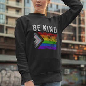 Be Kind Progress Pride Flag - Distressed LGBT+ Sweatshirt