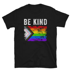 Be Kind Progress Pride Flag - Distressed LGBT+ T-Shirt