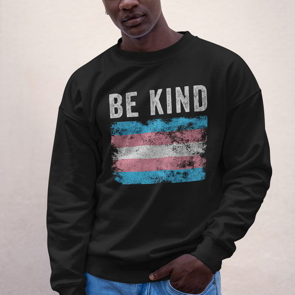 Be Kind Transgender Flag - LGBT+ Sweatshirt