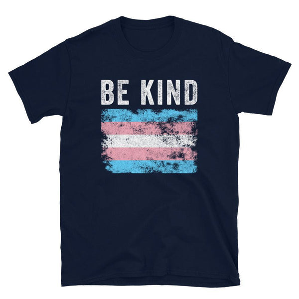 Be Kind Transgender Flag - LGBTQIA2S+ T-Shirt