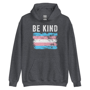 Be Kind Transgender Flag - LGBT+ Hoodie