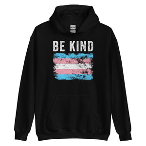 Be Kind Transgender Flag - LGBT+ Hoodie