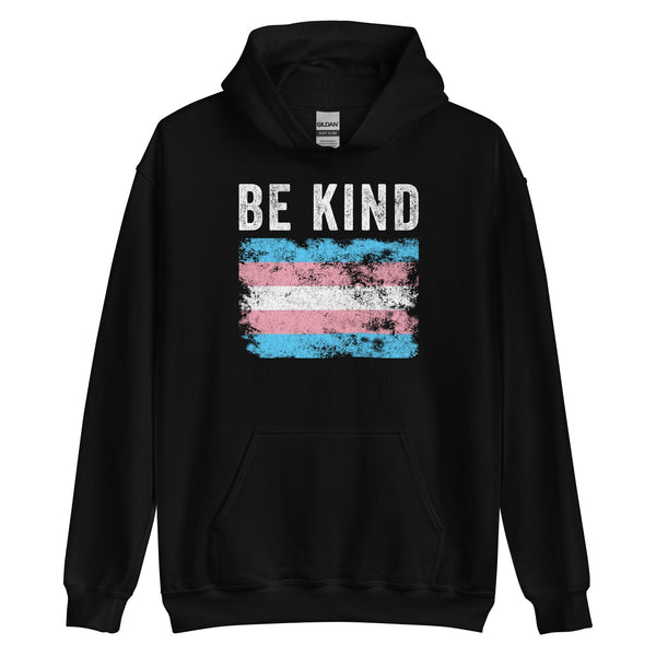 Be Kind Transgender Flag - LGBT+ Hoodie