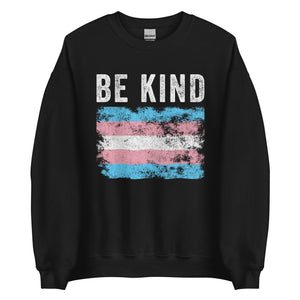 Be Kind Transgender Flag - LGBT+ Sweatshirt