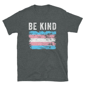 Be Kind Transgender Flag - LGBT+ T-Shirt