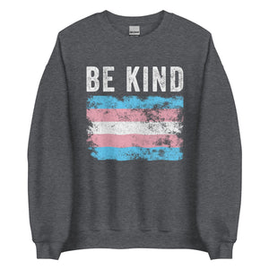 Be Kind Transgender Flag - LGBTQIA2S+ Sweatshirt
