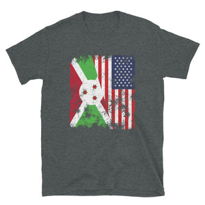 Burundi USA Flag - Half American T-Shirt