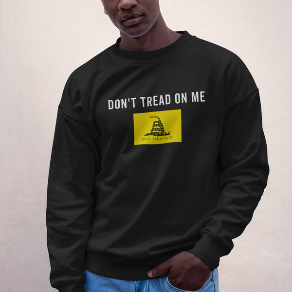 Don’t Tread On Me Gadsden Flag Sweatshirt