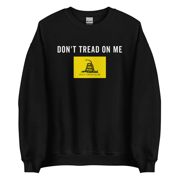 Don’t Tread On Me Gadsden Flag Sweatshirt