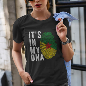 It's In My DNA - French Guiana Flag T-Shirt