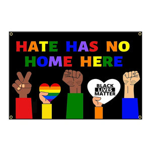 Hate Has No Home Here Flag - 90x150cm(3x5ft) - 60x90cm(2x3ft) - LGBT
