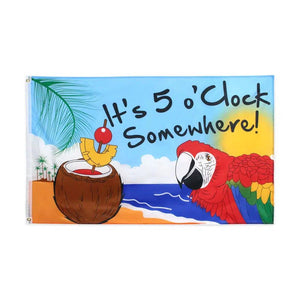 It's 5 O'Clock Somewhere Flag - 90x150cm(3x5ft) - 60x90cm(2x3ft)