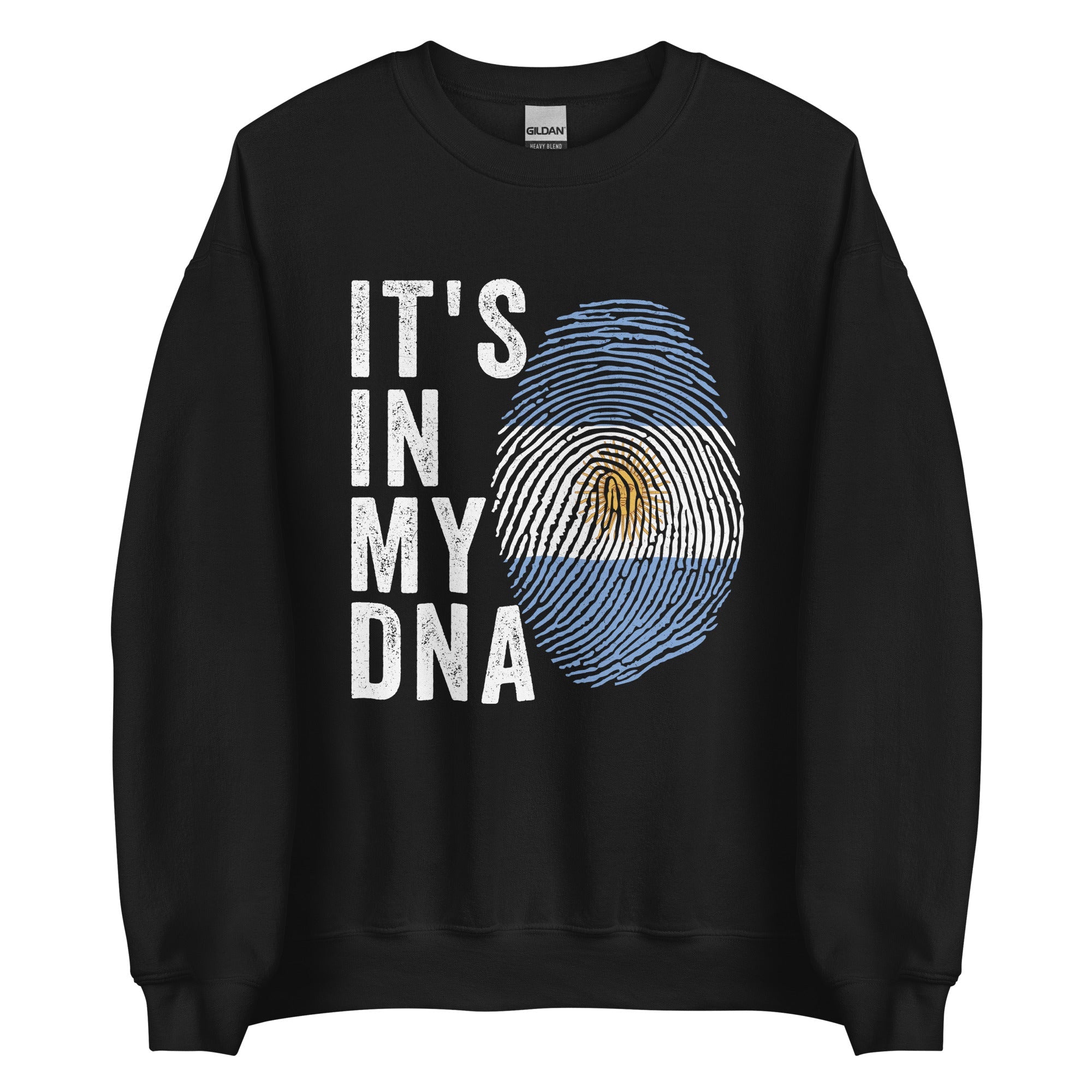 It's In My DNA - Argentina Flag Sweatshirt