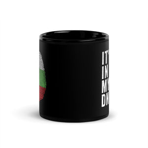 It's In My DNA - Bulgaria Flag Mug