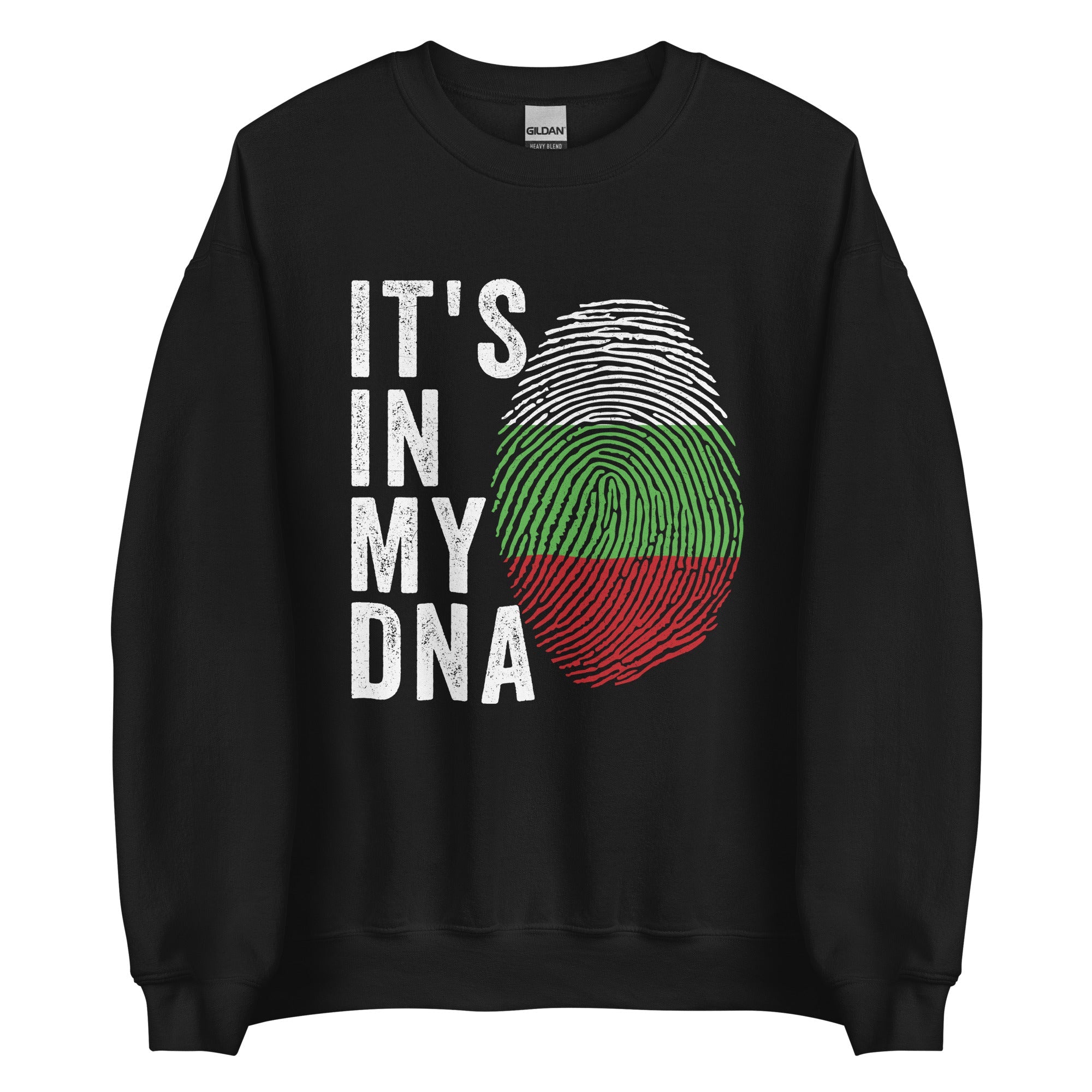 It's In My DNA - Bulgaria Flag Sweatshirt