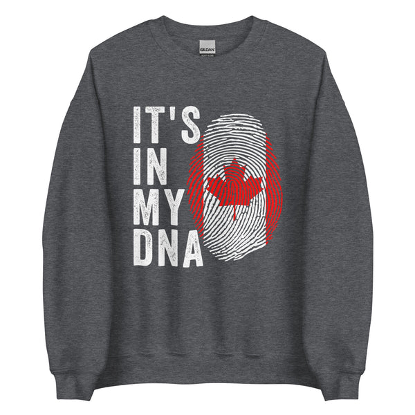 It's In My DNA - Canada Flag Sweatshirt