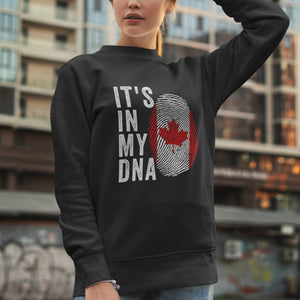 It's In My DNA - Canada Flag Sweatshirt