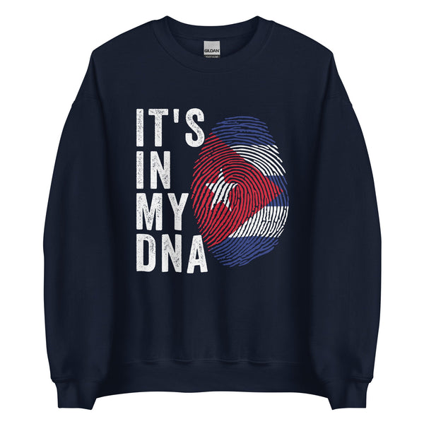 It's In My DNA - Cuba Flag Sweatshirt