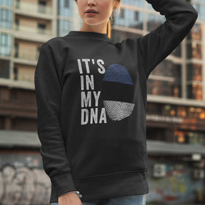 It's In My DNA - Estonia Flag Sweatshirt