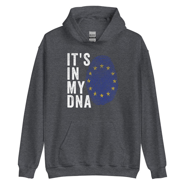 It's In My DNA - European Union Flag Hoodie