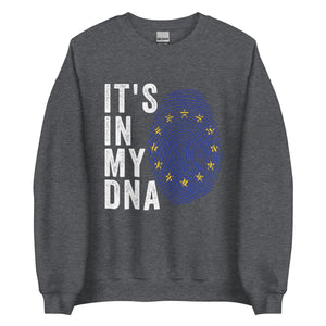 It's In My DNA - European Union Flag Sweatshirt