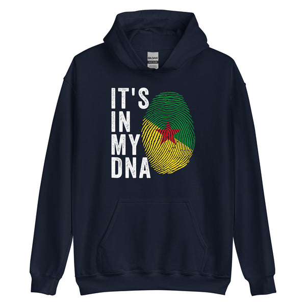It's In My DNA - French Guiana Flag Hoodie