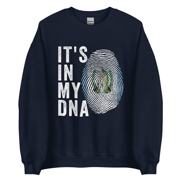 It's In My DNA - Guatemala Flag Sweatshirt