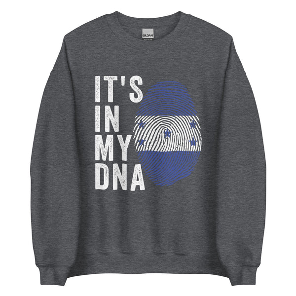 It's In My DNA - Honduras Flag Sweatshirt