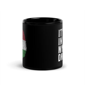 It's In My DNA - Hungary Flag Mug