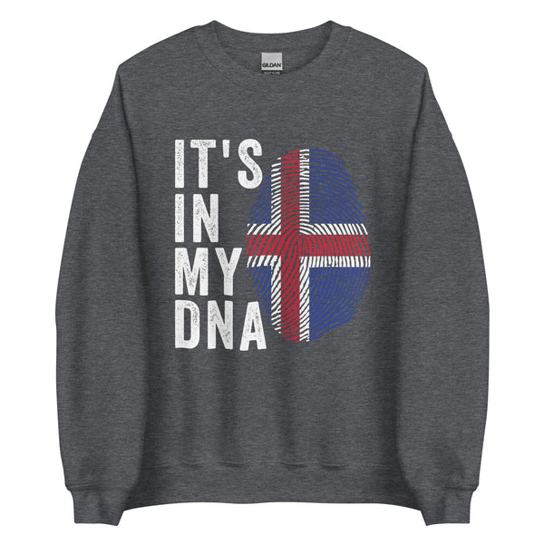 It's In My DNA - Iceland Flag Sweatshirt