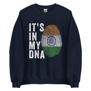 It's In My DNA - India Flag Sweatshirt