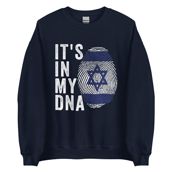 It's In My DNA - Israel Flag Sweatshirt