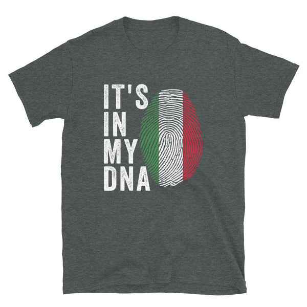 It's In My DNA - Italy Flag T-Shirt