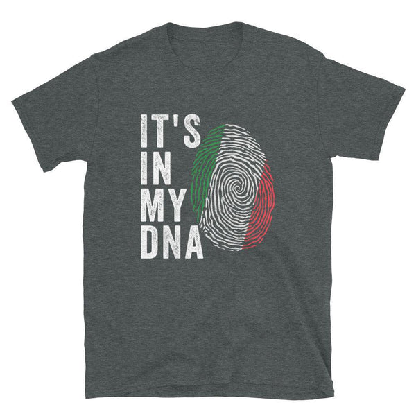 It's In My DNA - Italy Flag T-Shirt